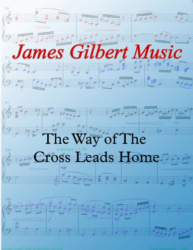 The Way Of The Cross Leads Home (arr. James Gilbert)
