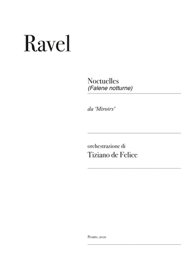 Ravel - Noctuelles (orchestra) - Score Only (arr. Tiziano de Felice)