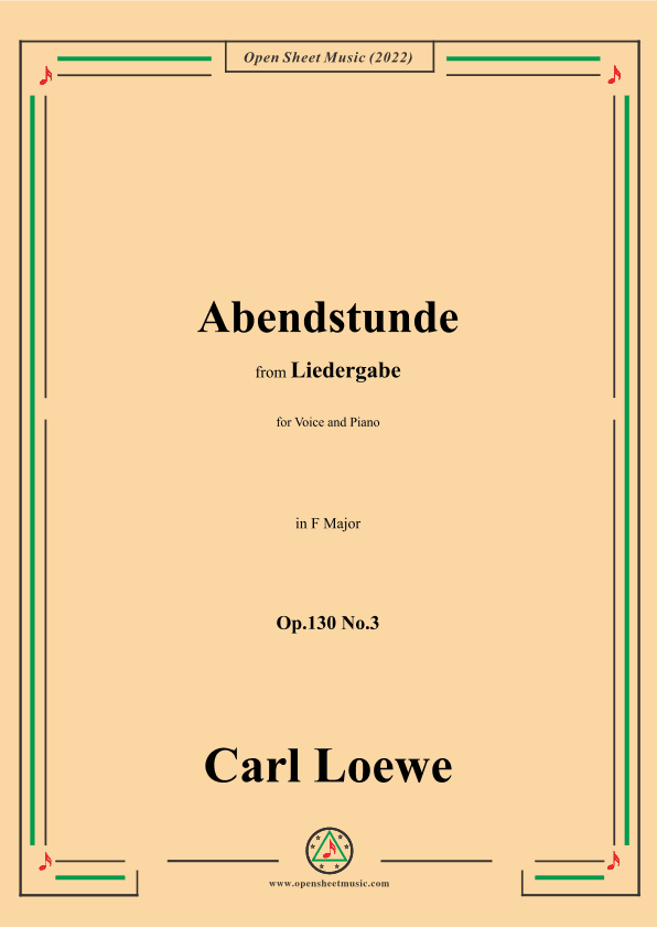 Loewe-Abendstunde,Op.130 No.3,in F Major (arr. OSM Press)
