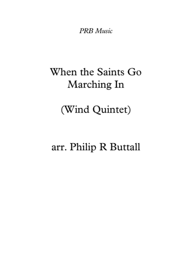 When The Saints Go Marching In (Wind Quintet) - Score (arr. PRB Music)