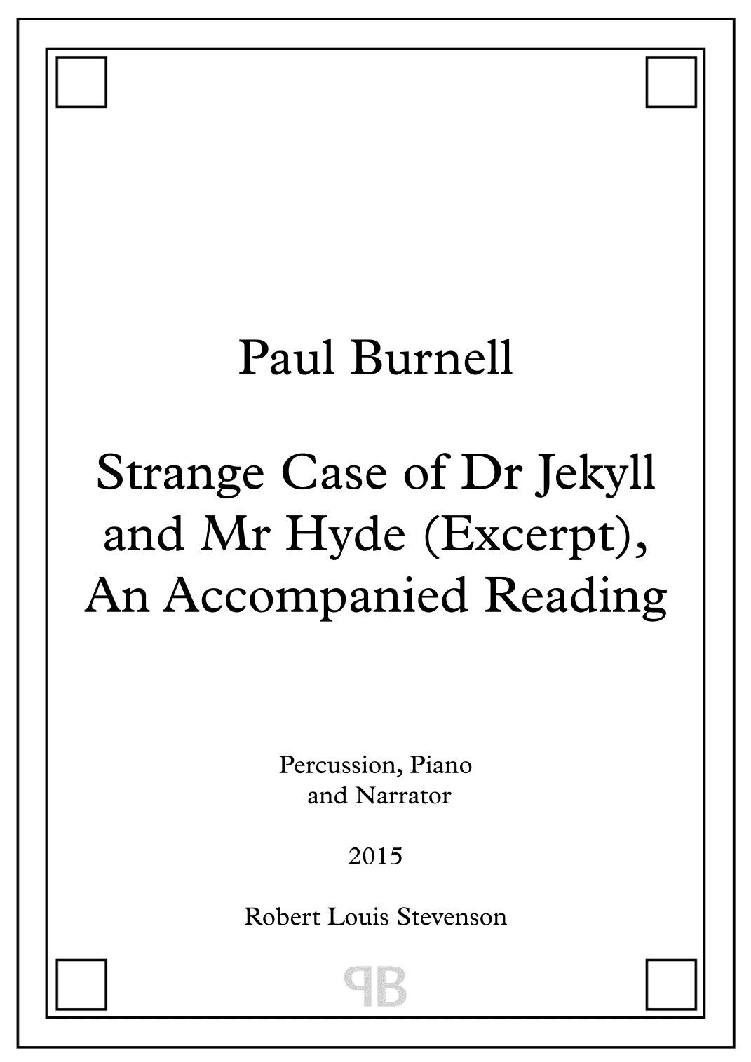 Strange Case of Dr Jekyll and Mr Hyde (Excerpt), an Accompanied Reading