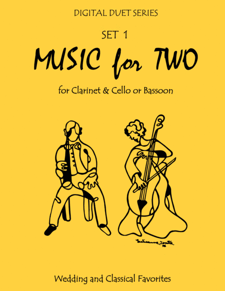 Music for Two Wedding & Classical Favorites for Clarinet & Cello or Bassoon - Set 1 (arr. Last Resort Music Publishing)
