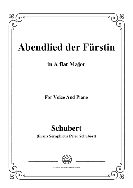 Schubert-Abendlied der Fürstin,in A flat Major,for Voice and Piano (arr. MSM)