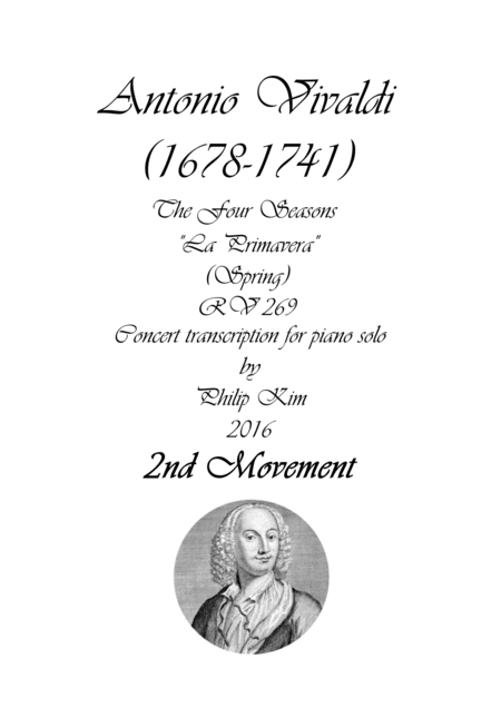 'Spring' (2nd movement) from The Four Seasons by Vivaldi for Piano Solo (arr. Philip Kim)