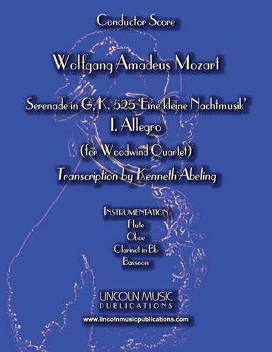 Mozart - Serenade in G – I. Allegro (Eine kleine Nachtmusik) (for Woodwind Quartet) (arr. Kenneth Abeling)
