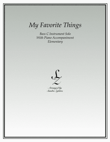 My Favorite Things (arr. Sandra Zylstra)