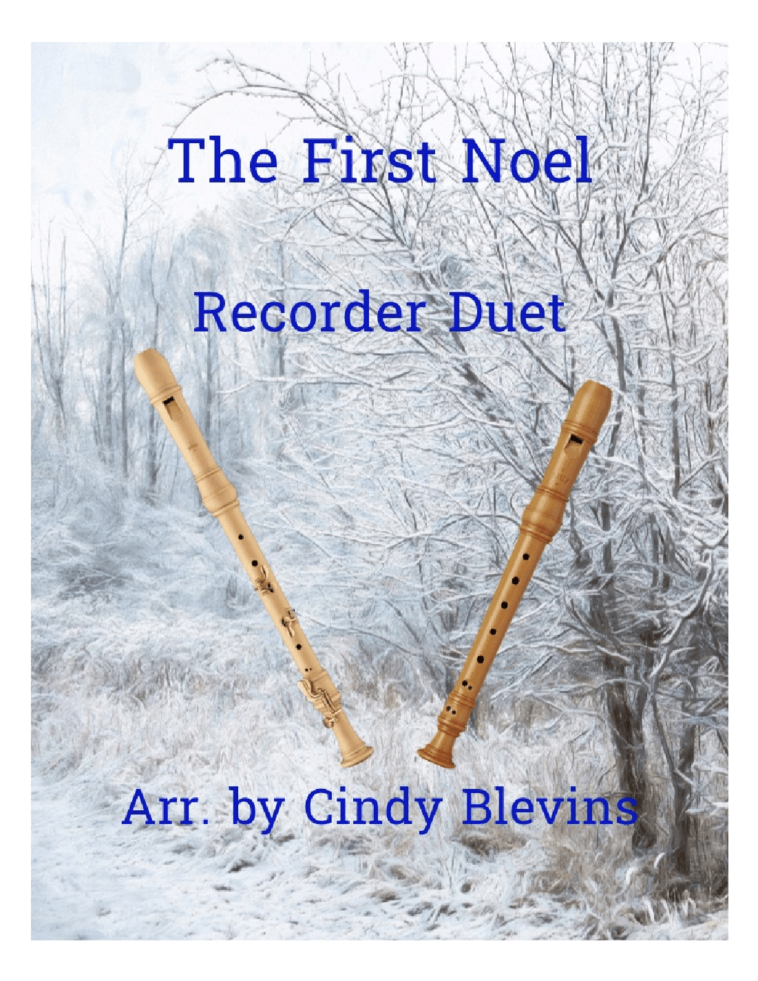 The First Noel, Recorder Duet (arr. Cindy Blevins)
