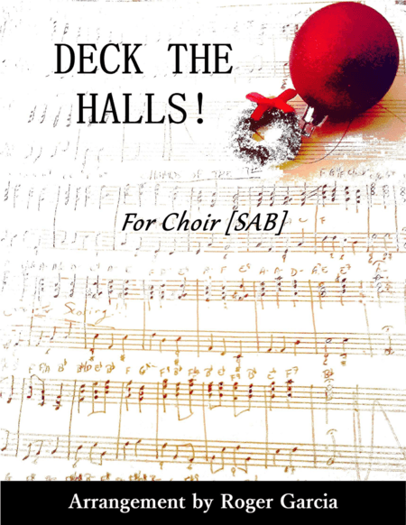 Deck The Halls (SAB) (arr. Roger Garcia)
