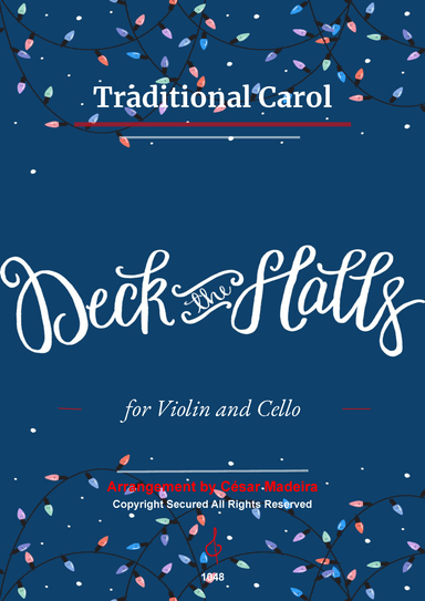 Deck The Halls - Violin and Cello (Full Score and Parts) (arr. César Madeira)