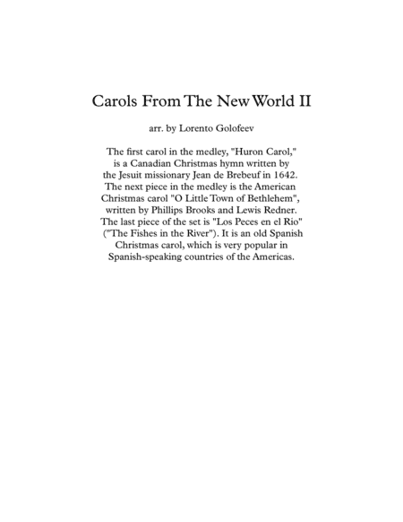Carols from The New World II (a medley of a Canadian, US and Spanish/Latin American Christmas carols (arr. Lorento Golofeev)