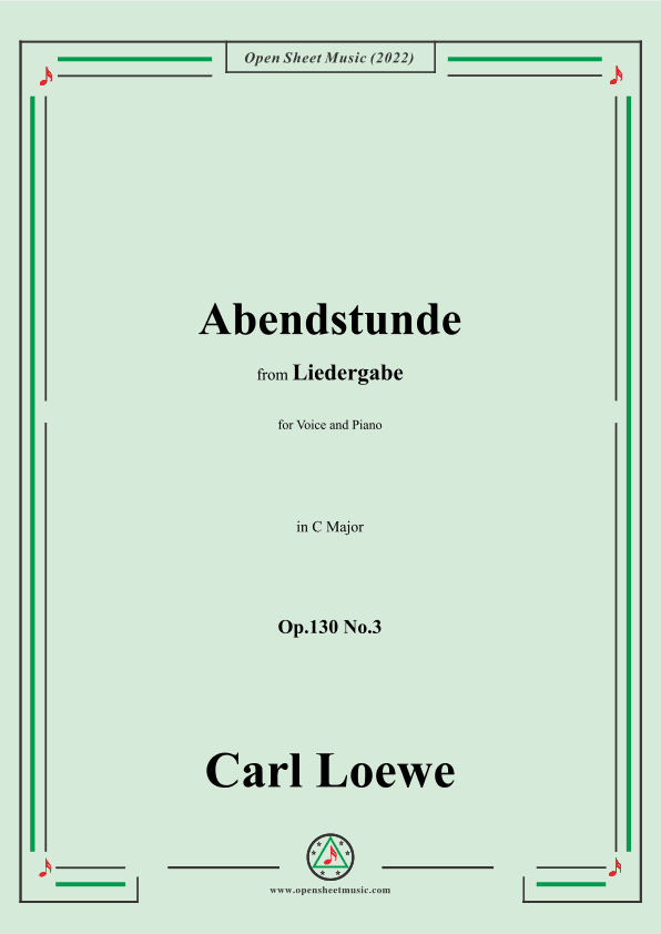 Loewe-Abendstunde,Op.130 No.3,in C Major (arr. OSM Press)