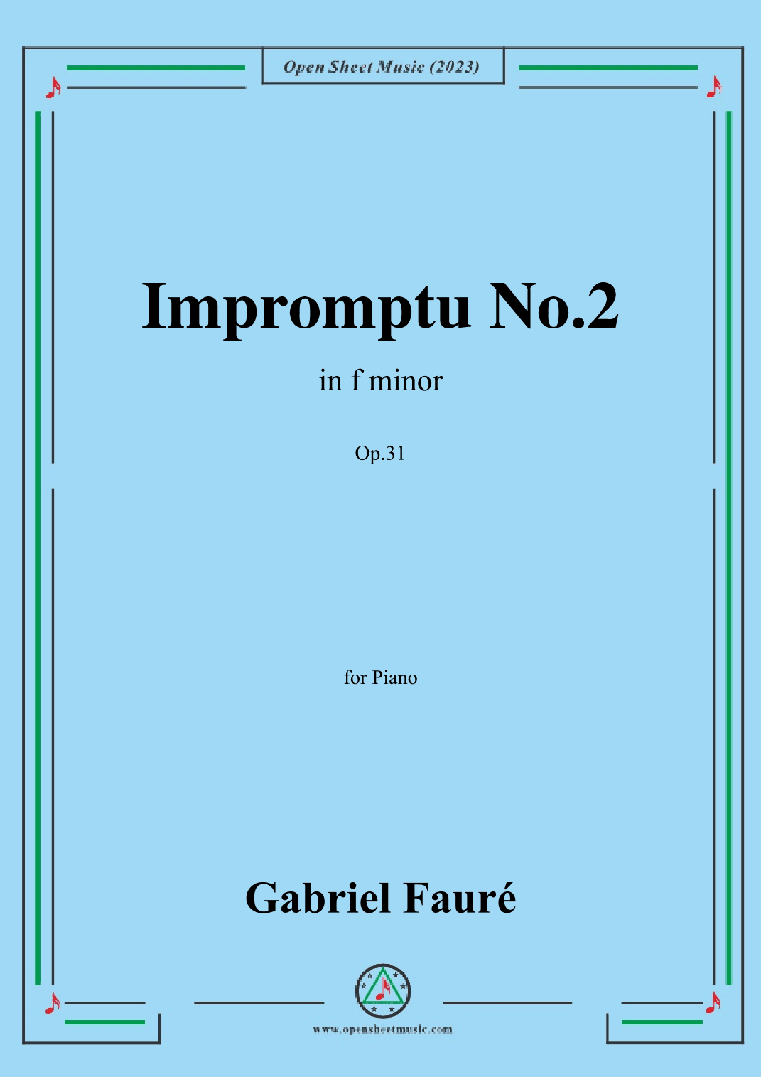 G. Fauré-Impromptu No.2,Op.31 (arr. OSM Press)