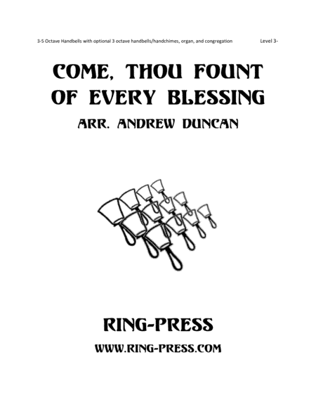 Come, Thou Fount of Every Blessing (3-5 octaves with optional 3 octaves, organ; Level 3-) (arr. Andrew Duncan)