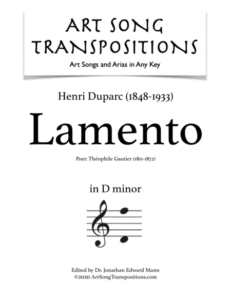 DUPARC: Lamento (transposed to D minor) (arr. ArtSongTranspositions.com)