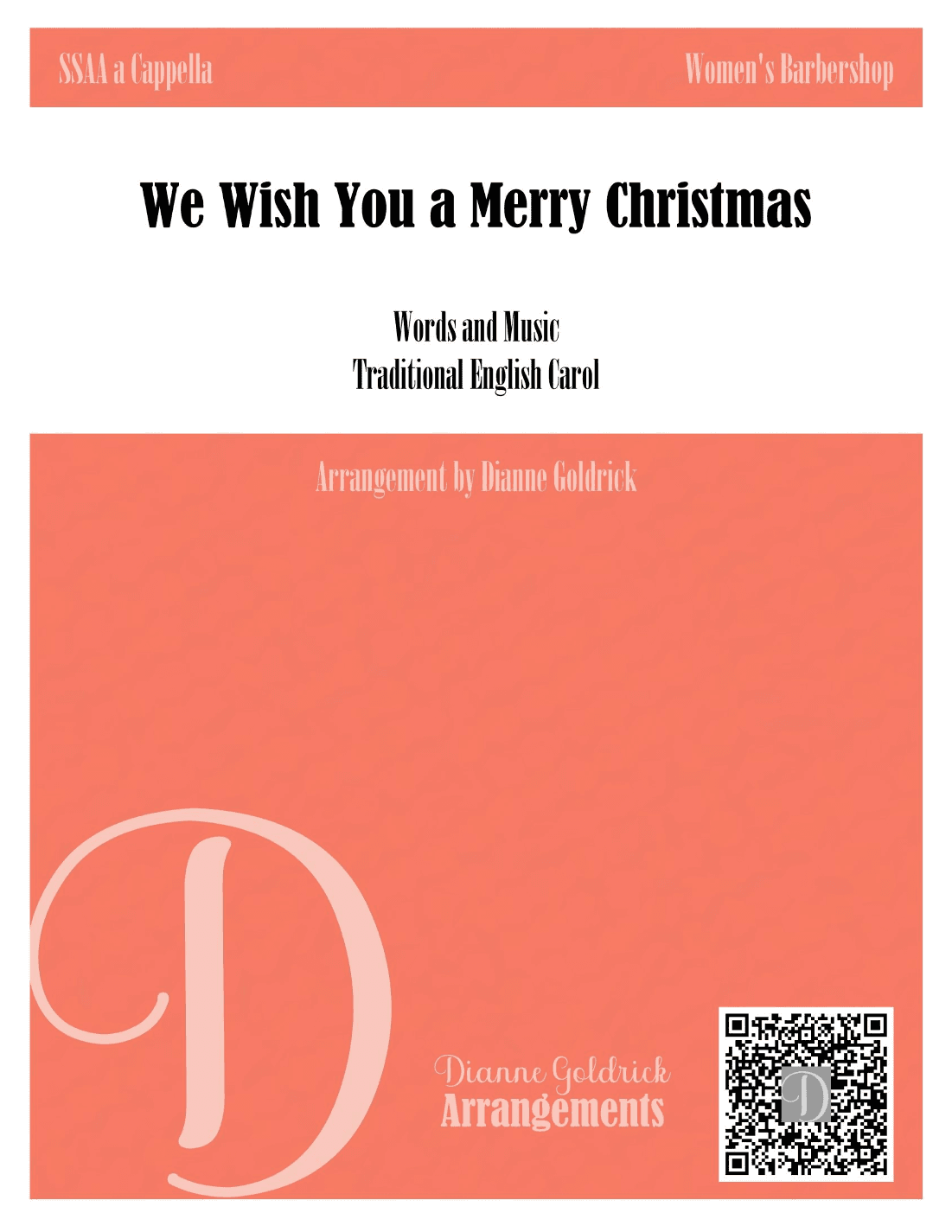We Wish You a Merry Christmas, Women's Barbershop *QUARTET PRICING* (arr. Dianne Goldrick)