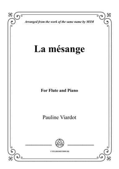 Viardot-La mésange, for Flute and Piano (arr. MSM)