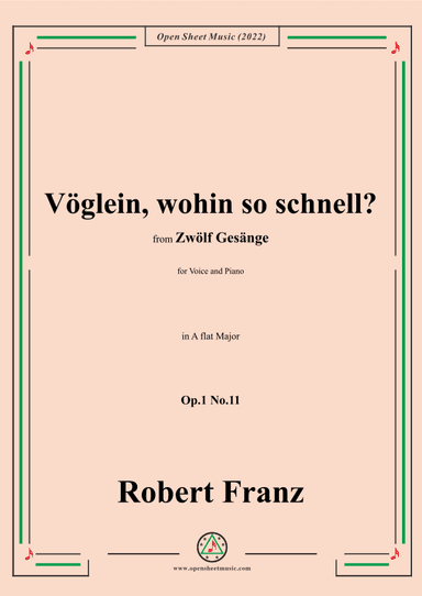 Franz-Voglein,wohin so schnell?,in A flat Major,Op.1 No.11 (arr. OSM Press)