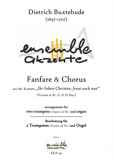 Fanfare & Chorus from „Ihr lieben Christen, freut euch nun" Version in Bb, C & D - arrangement for (arr. Matthias Eckart - Edition Ensemble Akzente)
