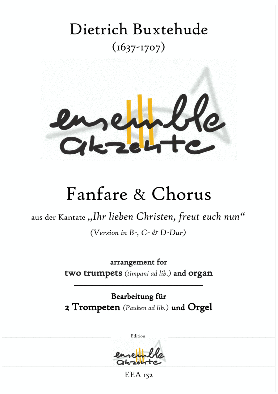 Fanfare & Chorus from „Ihr lieben Christen, freut euch nun" Version in Bb, C & D - arrangement for (arr. Matthias Eckart - Edition Ensemble Akzente)