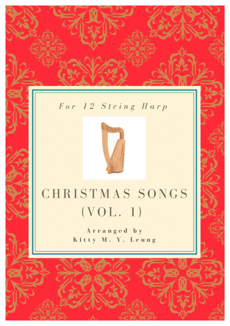 Christmas Songs (Volume 1) - 12 String Harp (arr. Kitty M. Y. Leung)