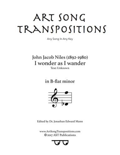 I Wonder As I Wander (arr. ArtSongTranspositions.com)