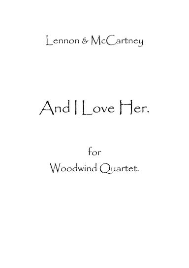 And I Love Her (arr. Spencer Bundy)