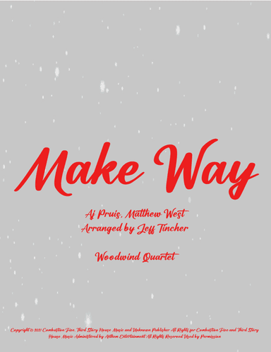 Make Way (arr. Jeff Tincher)