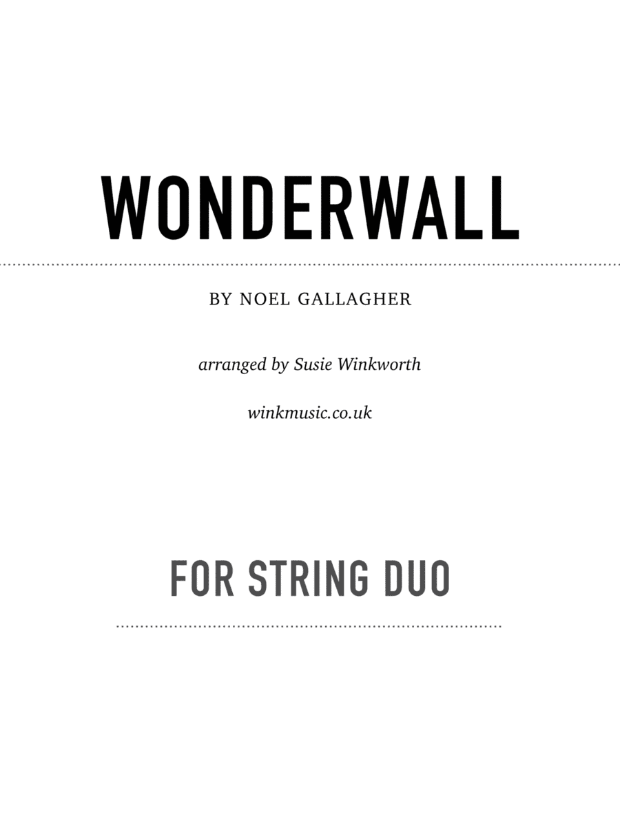 Wonderwall (arr. Susie Winkworth winkmusic.co.uk)