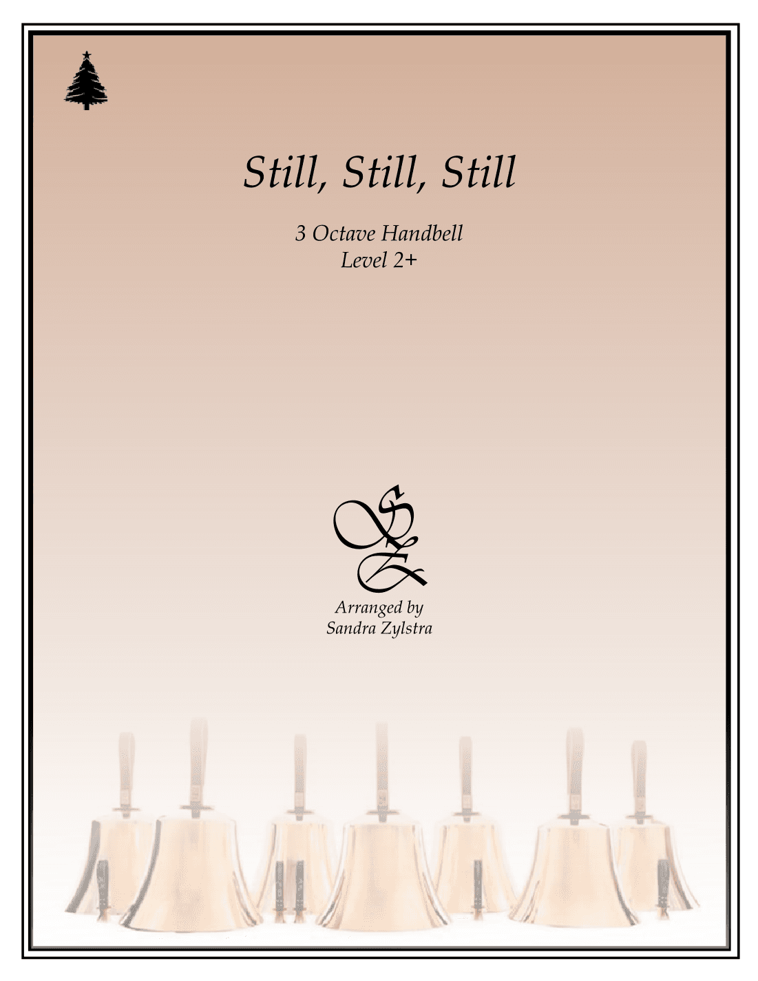 Still, Still, Still (3 octave handbells) (arr. Sandra Zylstra)