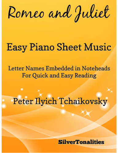 Romeo and Juliet Easy Piano Sheet Music (arr. SilverTonalities)