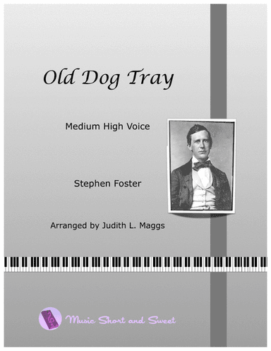 Old Dog Tray (Medium High Voice) (arr. Judith L. Maggs)