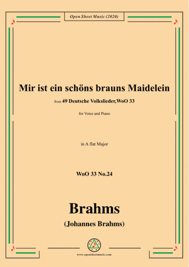 Brahms-Mir ist ein schöns brauns Maidelein,WoO 33 No.24,in A flat Major (arr. MSM)