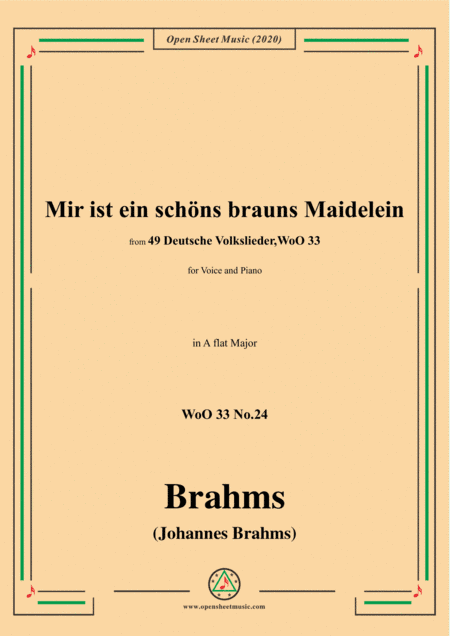 Brahms-Mir ist ein schöns brauns Maidelein,WoO 33 No.24,in A flat Major (arr. MSM)