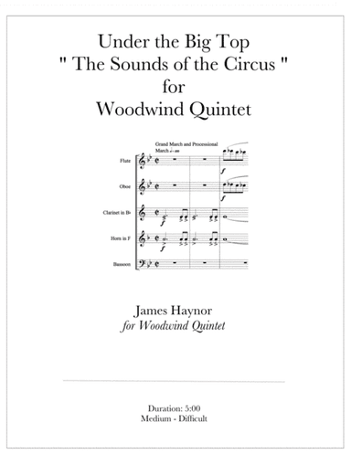 Under the Big Top for Woodwind Quintet (arr. James Haynor)