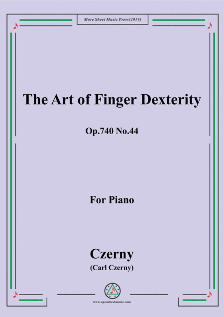 Czerny-The Art of Finger Dexterity,Op.740 No.44,for Piano (arr. MSM)