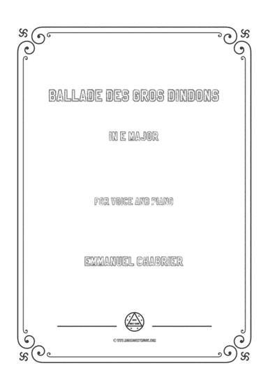 Chabrier-Ballade des gros dindons in E Major,for Voice and Piano (arr. MSM)