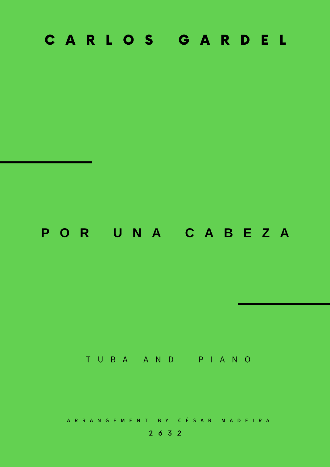 Por Una Cabeza - Tuba and Piano - W/Chords (Full Score and Parts) (arr. César Madeira)