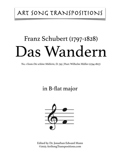 SCHUBERT: Das Wandern, D. 795 no. 1 (transposed to B-flat major) (arr. ArtSongTranspositions.com)