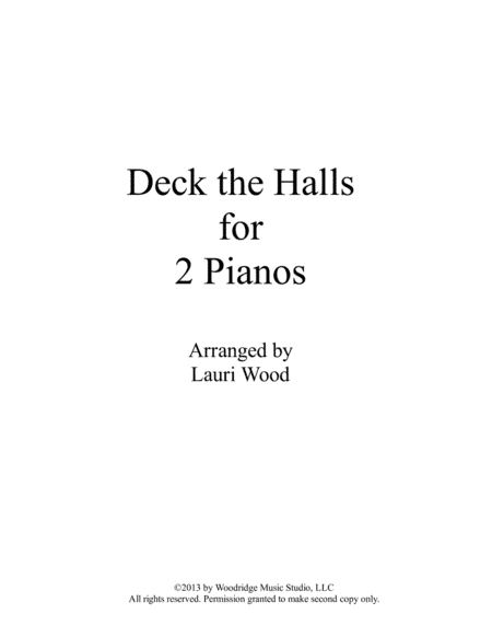 Deck the Halls for 2 Pianos (arr. Lauri Wood)