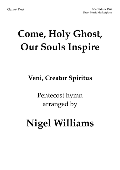 Come, Holy Ghost, Our Souls Inspire, for Clarinet Duet (arr. Nigel Williams)