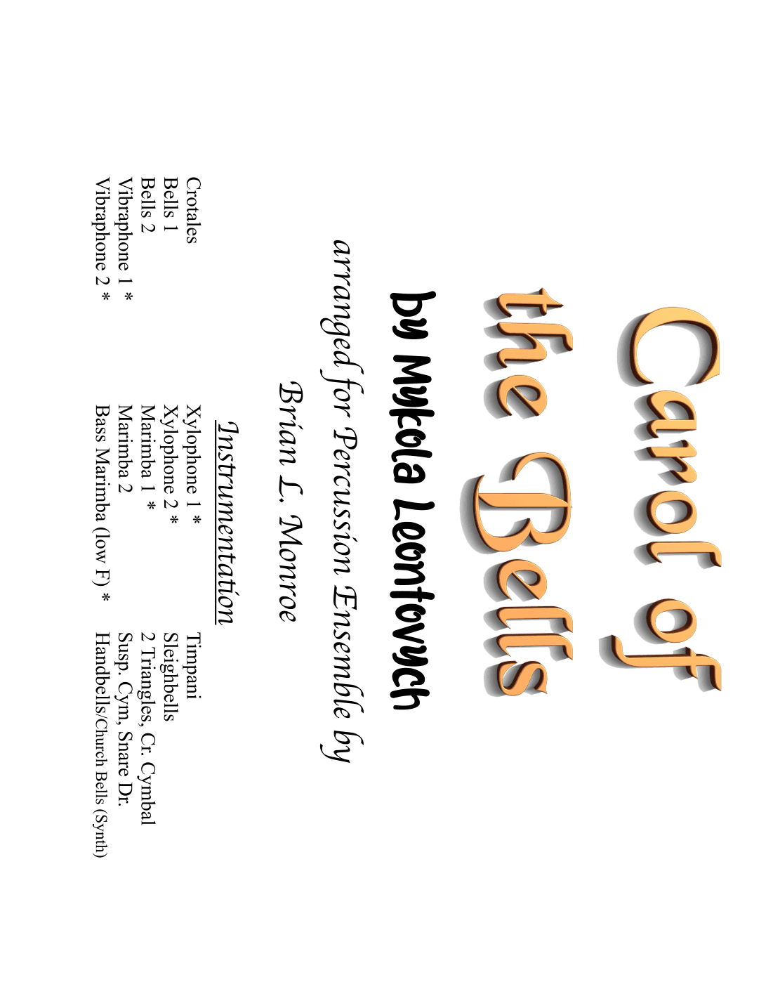 The Bell Carol (arr. Brian L. Monroe)