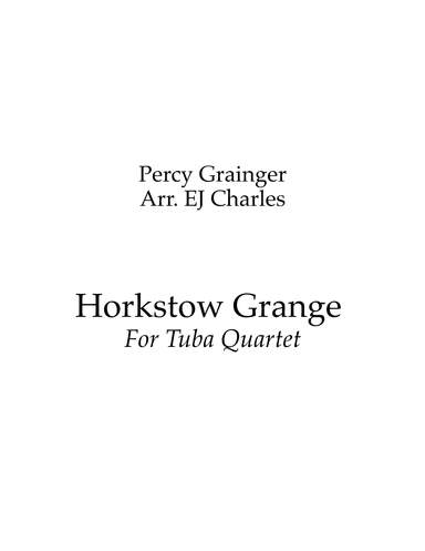 Horkstow Grange for Tuba Quartet (arr. Evan Charles)
