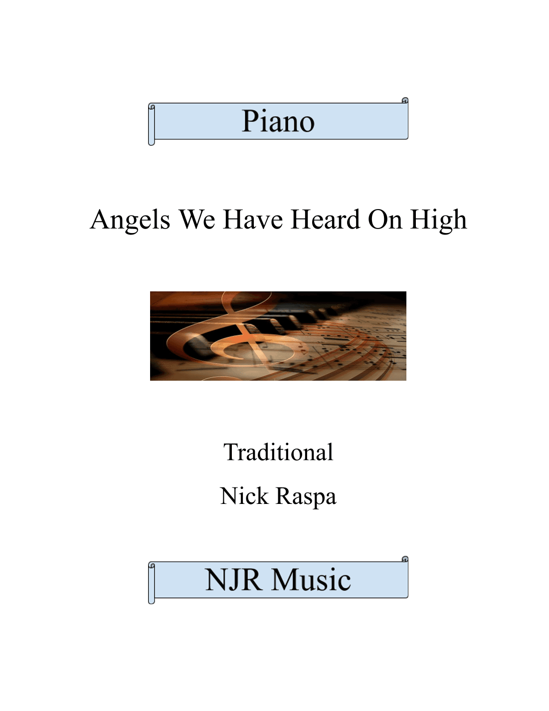 Angels We Have Heard On High (adv int) piano (arr. Nick Raspa)
