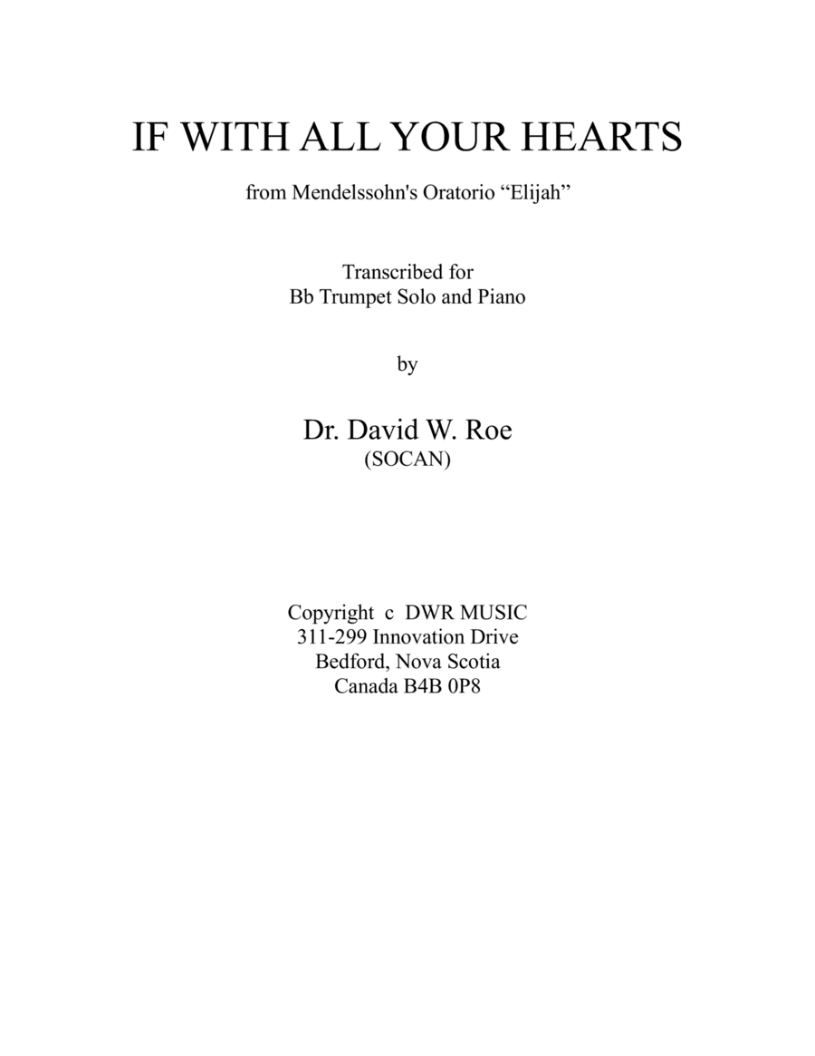 If With All Your Hearts by Felix Mendelssohn (1809-1847) (arr. Dr. David W. Roe (SOCAN))