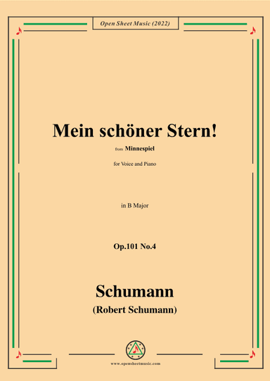 Schumann-Mein schoner Stern!,Op.101 No.4,in B Major (arr. OSM Press)