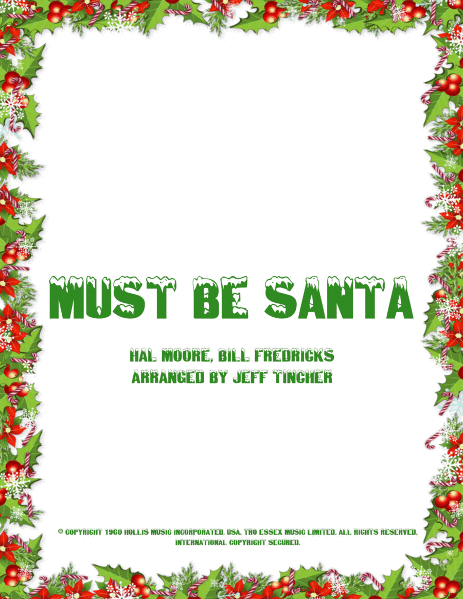 Must Be Santa (arr. Jeff Tincher)