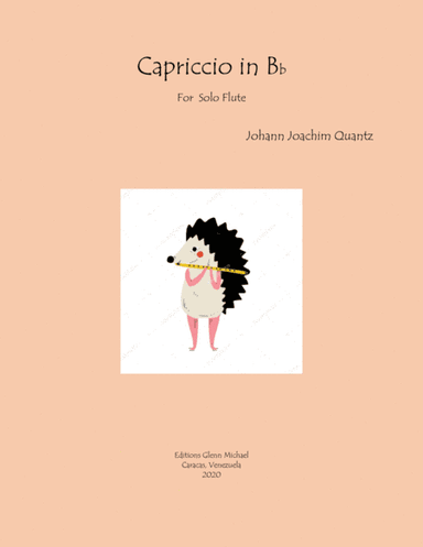 Quantz Capriccio  in Bb for solo flute (arr. Editions Glenn Michael, Caracas, Venezuela)