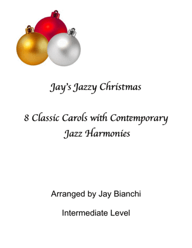 Jay's Jazzy Christmas for Piano (arr. Jay Bianchi)