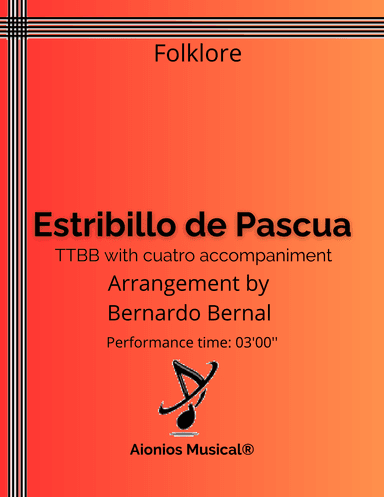 Estribillo de Pascua - TTBB with cuatro accompaniment (arr. Bernardo Bernal Hidalgo)