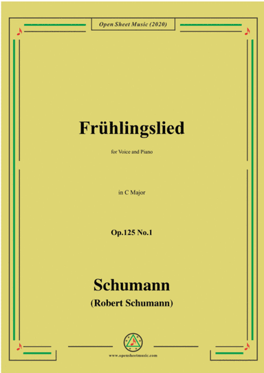 Schumann-Frühlingslied Op.125 No.1,in C Major,for Voice and Piano (arr. MSM)